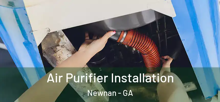 Air Purifier Installation Newnan - GA