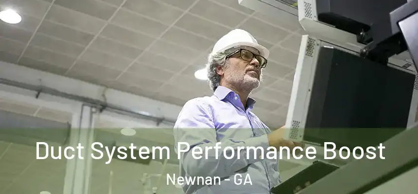  Duct System Performance Boost Newnan - GA